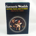 Fantastic Worlds Myths, Tales and Stories Eric Rabkin 1979 Oxford University 1