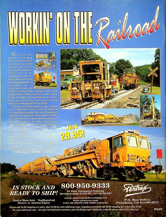 Trains Railroading Magazine July 1999 Vol 59 No 7 Soo Steam's Double Play