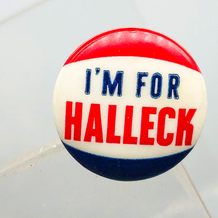 I'm For Halleck Button Pin .75" Indiana Politician Campaign Republican Charles 4