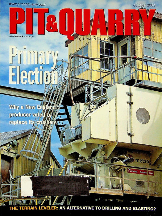 Pit&Quarry Magazine October 2003 Vol 96 # 4 Primary Election