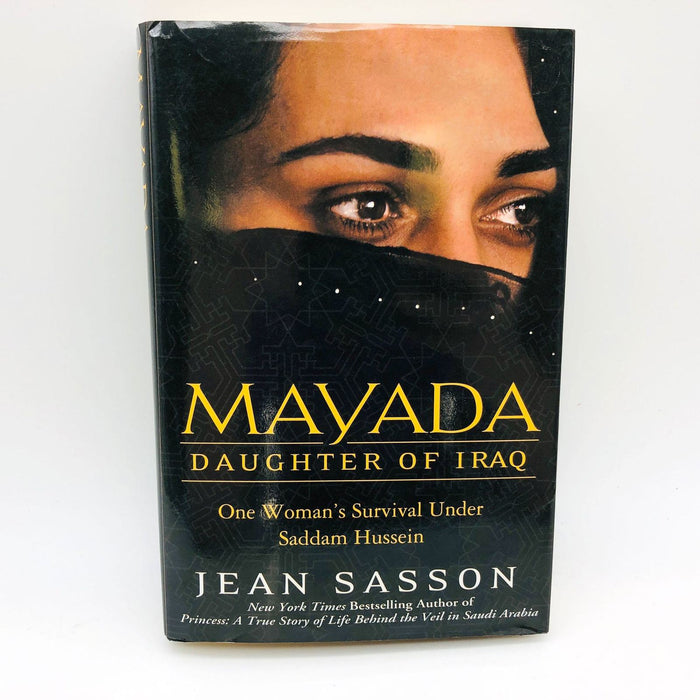 Mayada Daughter Of Iraq Hardcover Jean Sasson 2003 Royal Family Saddam Hussein 1