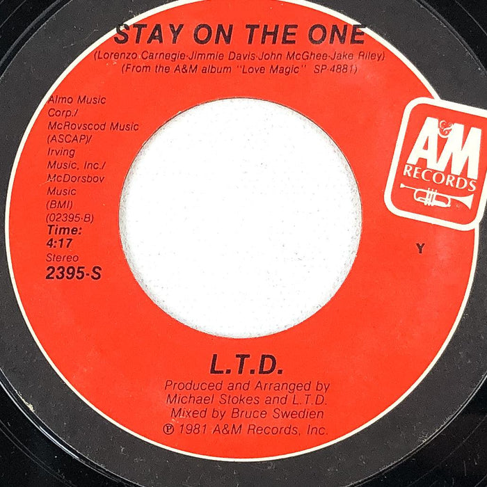 L.T.D. 45 RPM 7" Record Stay On The One / April Love A&M Records 1981 1