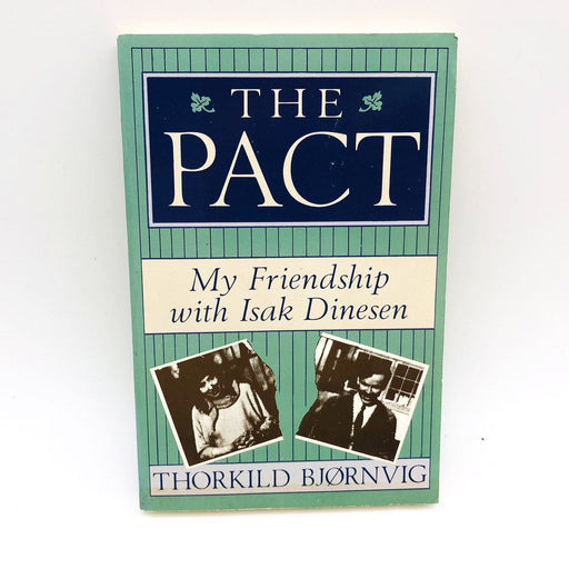 The Pact Paperback Thorkild Bjornvig 1983 Friendship Isak Dinesen Danish Author 1