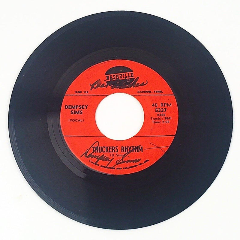 Dempsey Sims Truckers Rhythm Record 45 RPM Single 5337 Nashville Signed 1