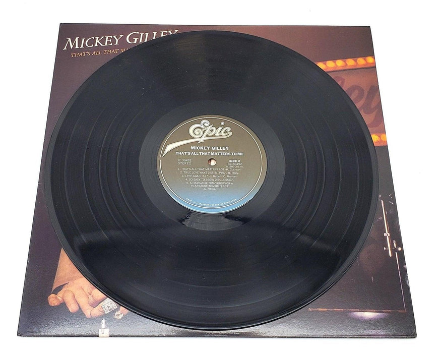 Mickey Gilley That's All That Matters To Me 33 RPM LP Record Epic 1980 JE-36492 6