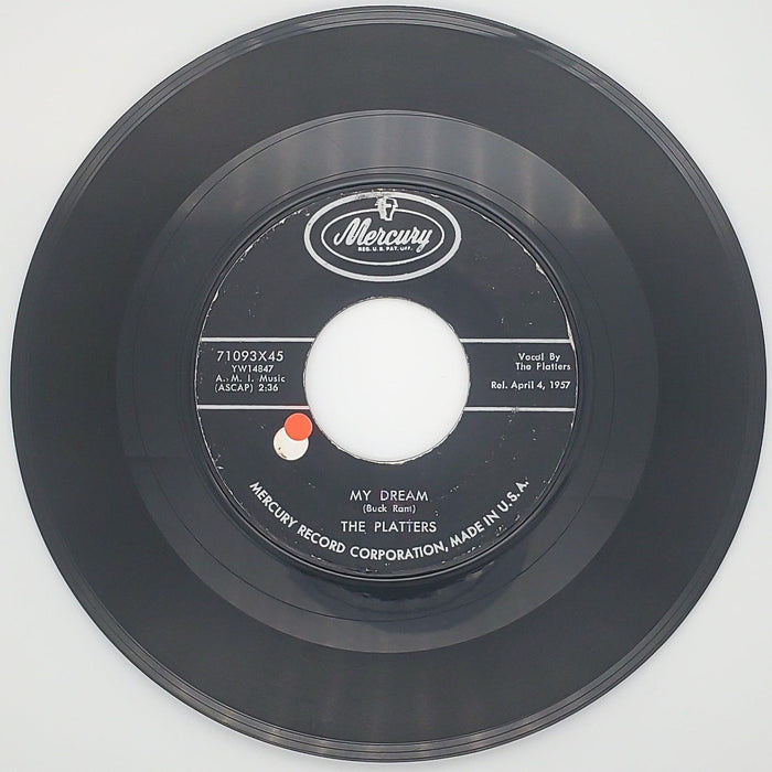 The Platters My Dream Record 45 RPM Single 71093X45 Mercury 1957 1