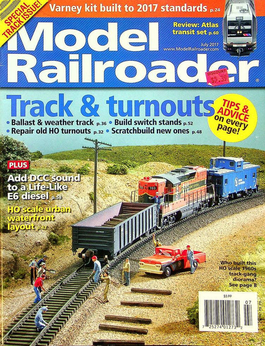 Model Railroader Magazine July 2017 Vol 84 No 7 Track & Turnouts