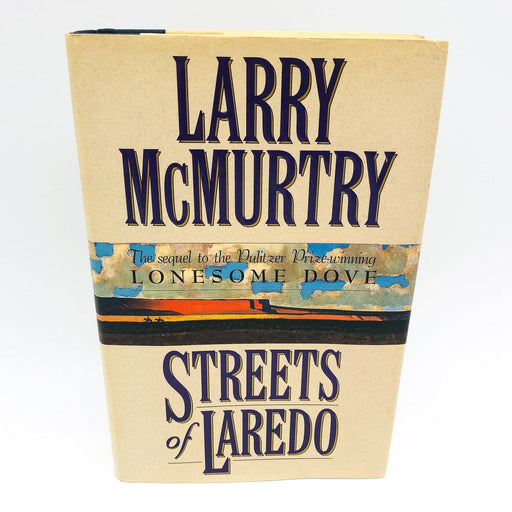 Streets Of Laredo HC Larry McMurtry 1993 Sequel To Lonsome Dove 1st Edition 1