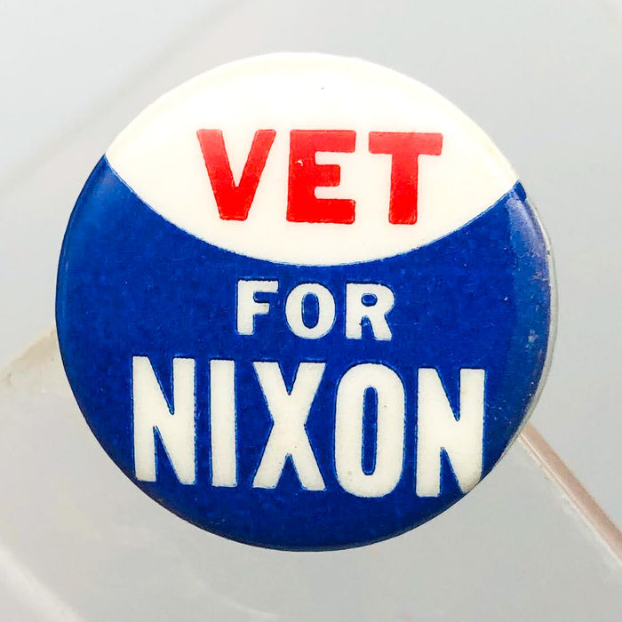 Vet For Nixon Button .75" Pinback Presidential Campaign Political Union Made