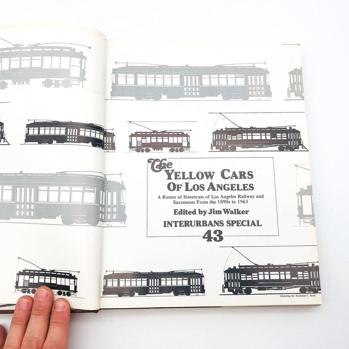 The Yellow Cars Of Los Angeles HC Jim Walker 1977 Streetcars From 1893 to 1963 5