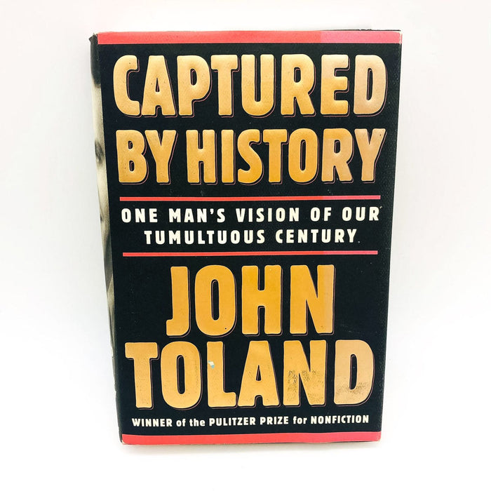 Captured By History Hardcover John Toland 1997 1st Edition Tumultuous Century 1