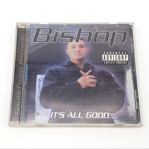 Bishop It's All Good Album CD Southtown Records 2001 STR003-01 Ohio Gansta Rap 1
