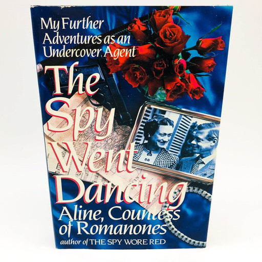 The Spy Went Dancing Hardcover Aline Romanones 1990 First Edition Spy CIA Thrill 1