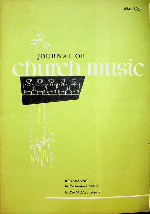 Journal of Church Music Magazine May 1959 Renaissance Daniel Moe Leslie Conrad 1