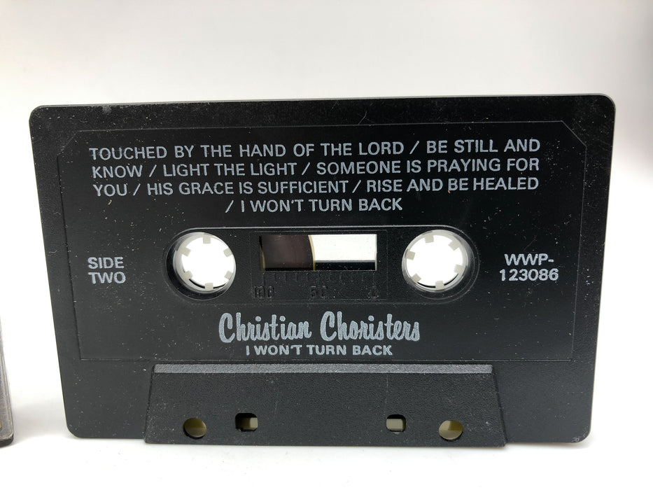 I Won't Turn Back Christian Choristers Cassette Album His Grace is Sufficient 3