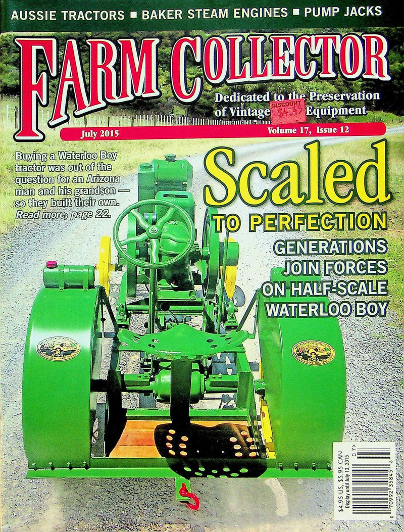 Farm Collector Magazine July 2015 Vol 17 # 12 Baker Steam Engines