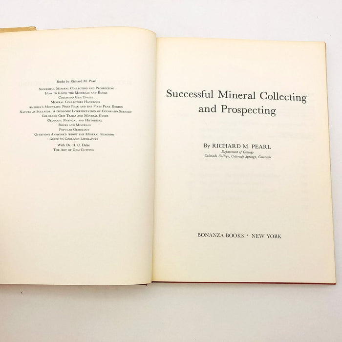 Successful Mineral Collecting And Prospecting Hardcover Richard M. Pearl 1961 7