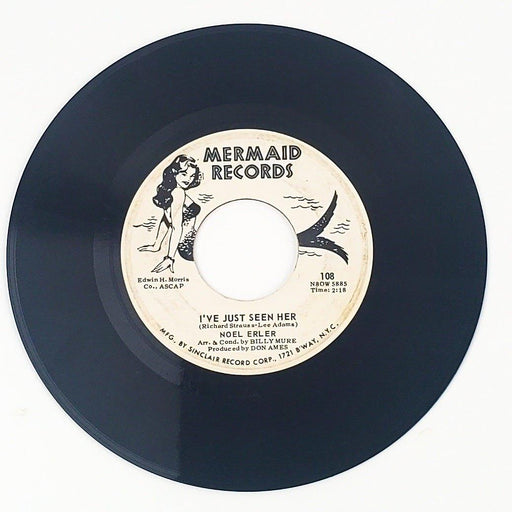 Noel Erler I've Just Seen Her Record 45 RPM Single 108 Mermaid Records 1962 2