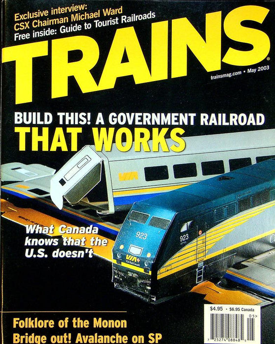 Trains Magazine May 2003 Vol 63 No 5 A Government Railroad That Works