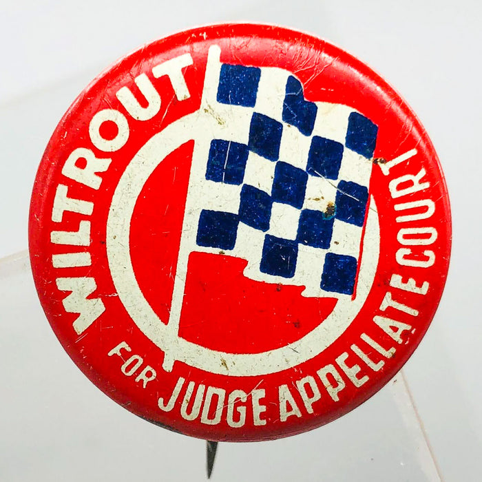 Wiltrout For Judge Appellate Court Button Pin 1" Indiana Political Campaign Red