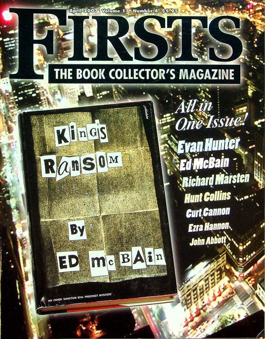 Firsts Magazine April 2007 Vol 17 No 4 Evan Hunter, Ed McBain and All: 1