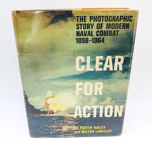 Clear For Action Hardcove Foster Hailey Milton Lancelot 1964 Modern Naval Combat 1