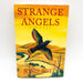 Strange Angels HC Jonis Agee 1993 Nebraska Sandhills Romance 1st Edition Signed 1