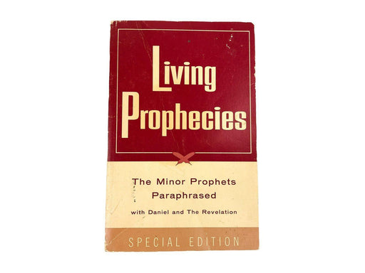 Living Prophecies Minor Prophets Paraphrased with Daniel & the Revelation 1965 1