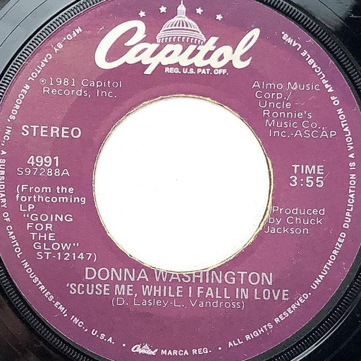 Donna Washington 45 RPM 7" Single 'Scuse Me, While I Fall In Love Capitol 4991 1