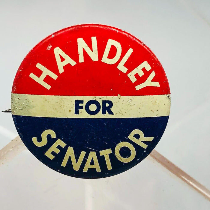 Harold Handley For Senator Button Pin .75" Indiana Political Campaign Union 10