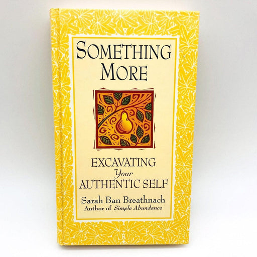 Something More Hardcover Sarah Ban Breathnach 1998 Spiritual Life Women Self 1